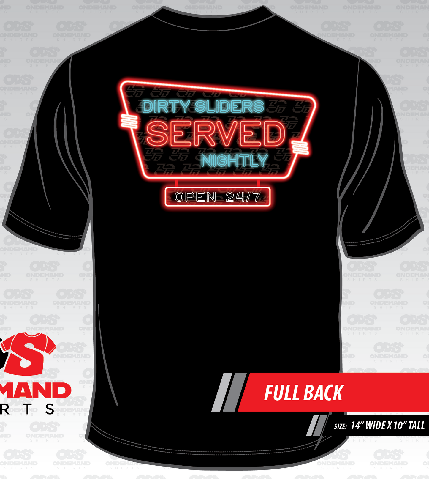 Dirty Slider Served Nightly Shirt